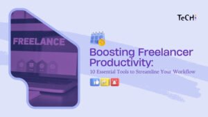 10 Essential Tools to Streamline Your Workflow